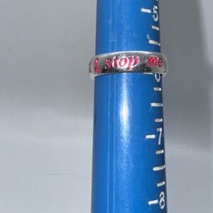 YOU CANT STOP ME sterling silver ring